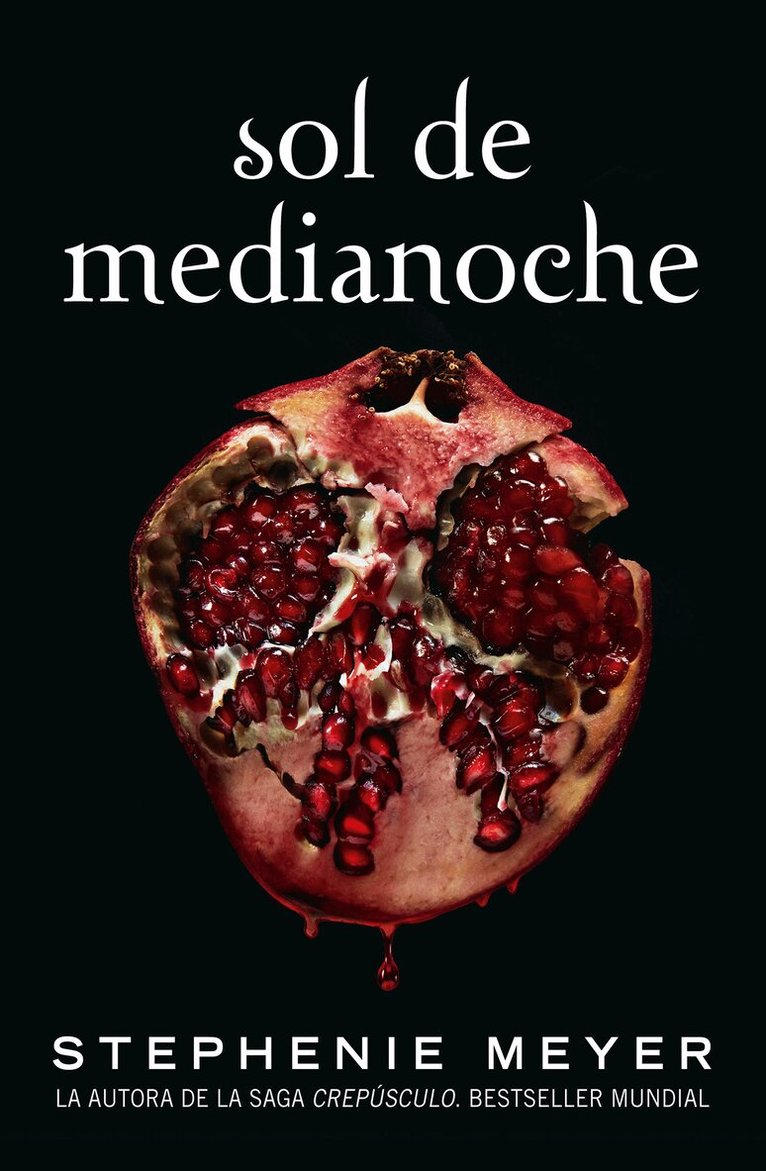 Stephenie Meyer - Sol de medianoche / Midnight Sun, Häftad