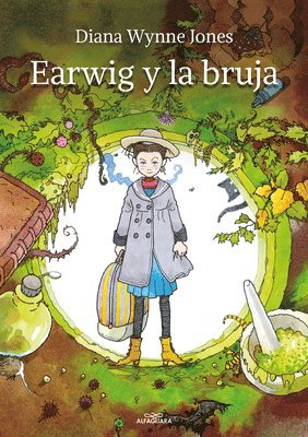 Diana Wynne Jones - Earwig Y La Bruja / Earwig and the Witch, Inbunden