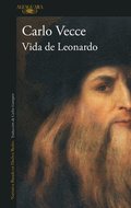 Vida de Leonardo / Leonardo's Life