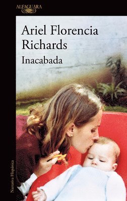 Ariel Florencia Richards - Inacabada / Unfinished, Häftad