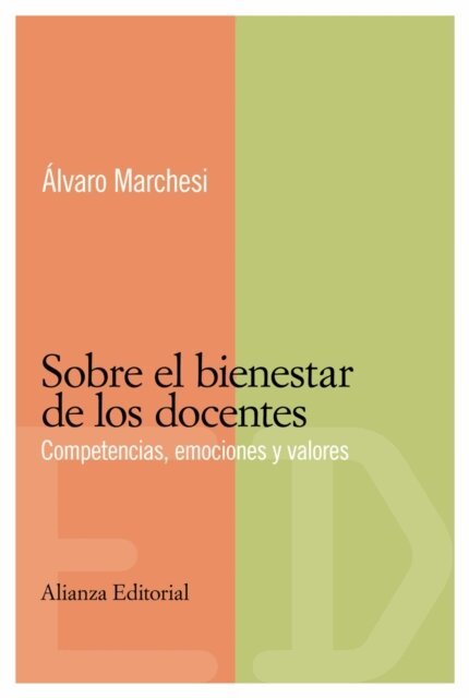 Alvaro Marchesi Ullastres - Sobre el bienestar de los docentes, E-bok