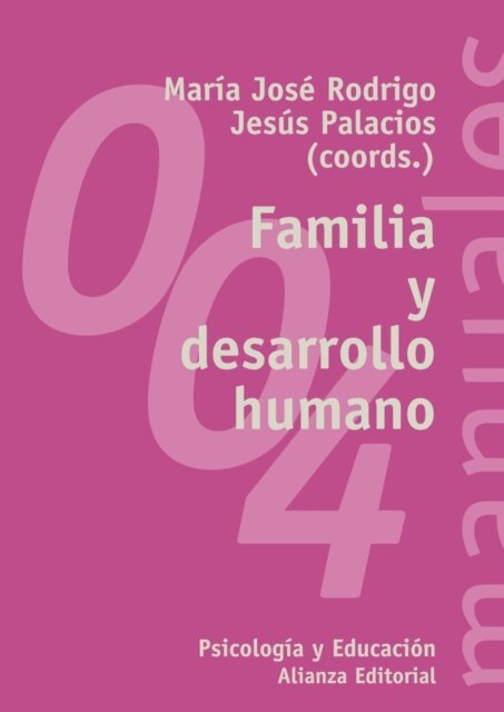 Jesus Palacios Gonzalez, Maria Jose Rodrigo - Familia y desarrollo humano, E-bok
