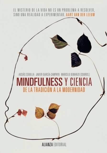 Marcelo Demarzo, Javier Garcia Campayo, Ausias Cebolla i Marti - Mindfulness y ciencia, E-bok