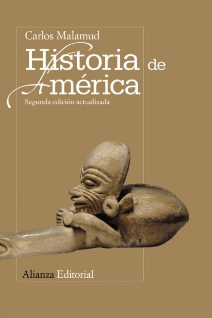 Carlos Malamud - Historia de America, E-bok