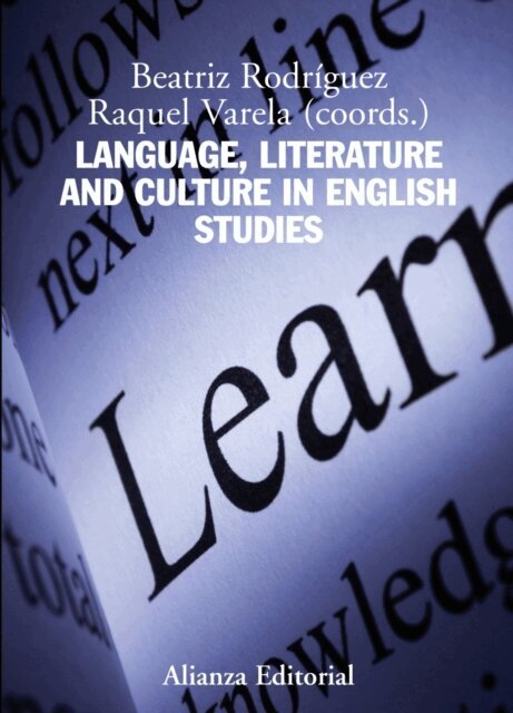 Raquel Varela, Beatriz Rodriguez - Language, Literature and Culture in English Studies, E-bok
