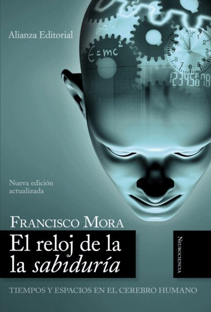 Francisco Mora - El reloj de la sabiduría, E-bok
