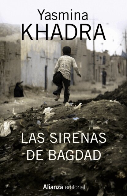 Yasmina Khadra - Las sirenas de Bagdad, E-bok