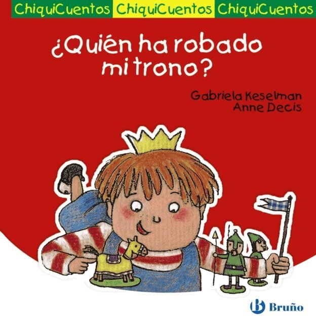 Gabriela Keselman - Quien ha robado mi trono?, E-bok