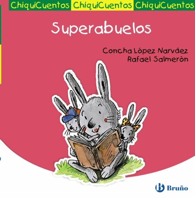 Rafael Salmeron Lopez, Concha Lopez Narvaez - Superabuelos, E-bok
