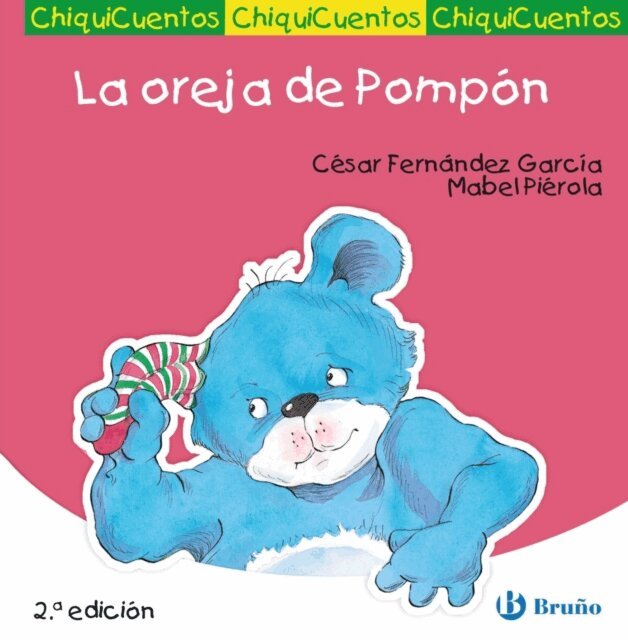 Cesar Fernandez Garcia - La oreja de Pompon, E-bok