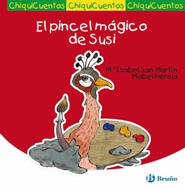Maria Isabel San Martin - El pincel magico de Susi, E-bok
