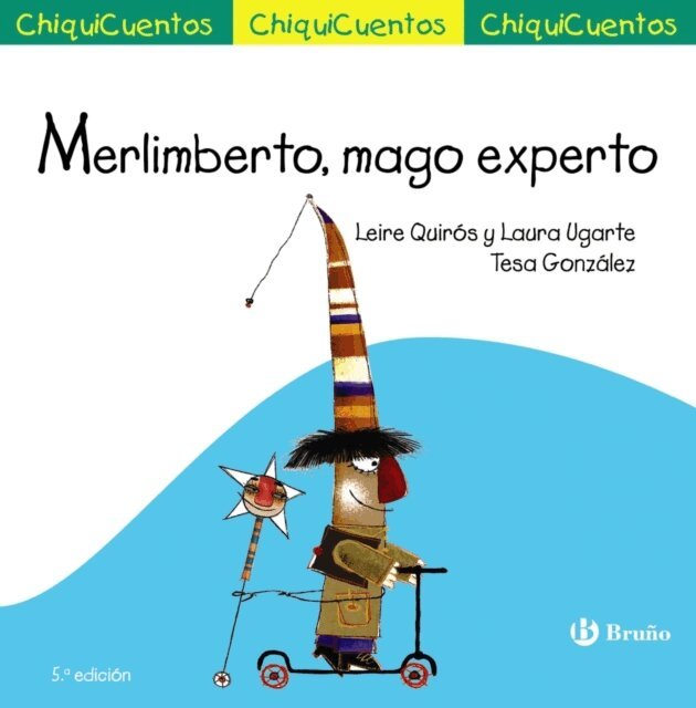 Laura Ugarte Maranon, Leire Quiros Ugarte - Merlimberto, mago experto, E-bok