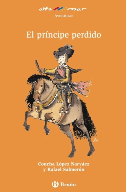 Rafael Salmeron Lopez, Concha Lopez Narvaez - El principe perdido (ebook), E-bok
