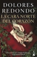 Dolores Redondo - La cara norte del corazon, Häftad