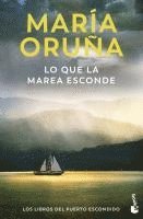 Maria Oruña - Lo que la marea esconde, Häftad