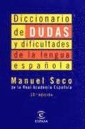 Diccionario De Dudas y Dificultades De La Lengua Espanola