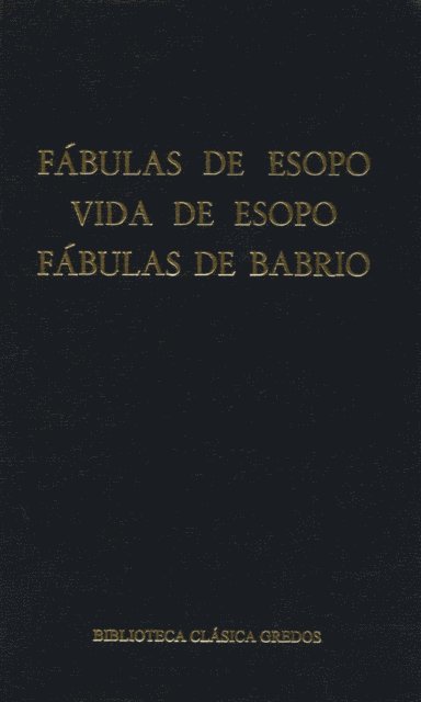 Esopo - Fábulas de Esopo. Vida de Esopo. Fábulas de Babrio., E-bok