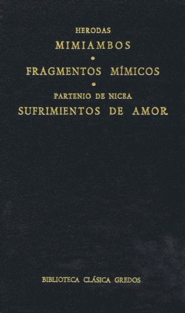 Partenio de Nicea, Herodas - Mimiambos. Fragmentos mímicos. Sufrimientos de amor, E-bok