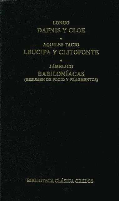 Jamblico, Aquiles Tacio, Longo - Dafnis y Cloe. Leucipa y Clitofonte. Babiloníacas., E-bok. Tillgänglighet: Lägg i varukorg