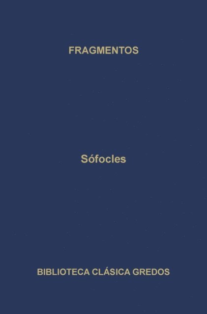 Sofocles - Fragmentos, E-bok