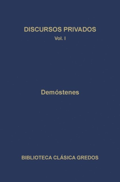 Demostenes - Discursos privados I, E-bok