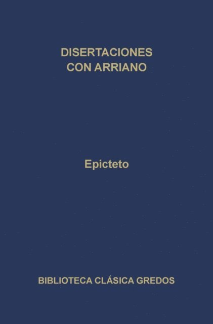 Epicteto - Disertaciones por Arriano, E-bok
