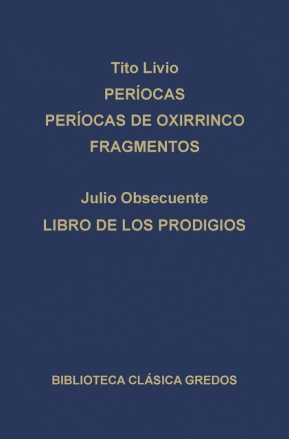 Obsecuente, Tito Livio - Períocas. Períocas de Oxirrinco. Fragmentos. Libro de los prodigios., E-bok