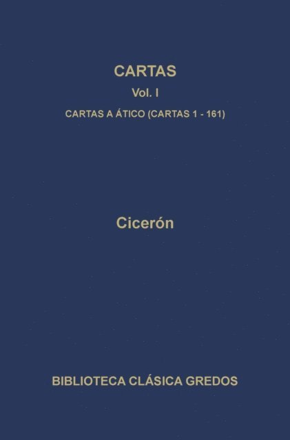 Ciceron - Cartas I. Cartas a Ático (cartas 1-161D), E-bok