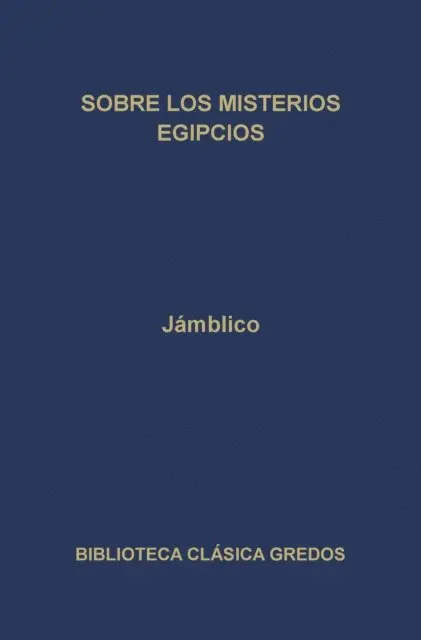 Jamblico - Sobre los misterios egipcios, E-bok. Tillgänglighet: Lägg i varukorg