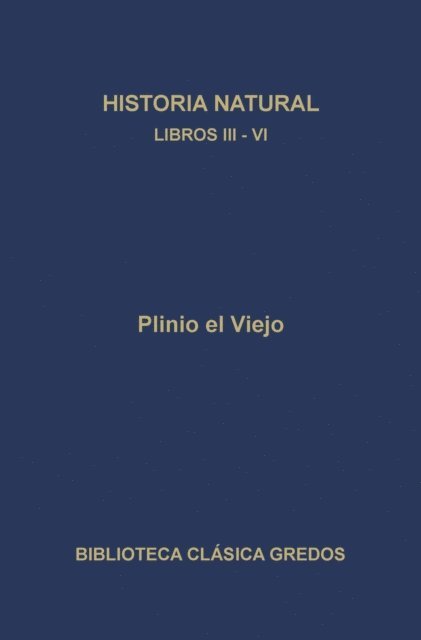 Plinio el Viejo - Historia natural. Libros III-IV, E-bok