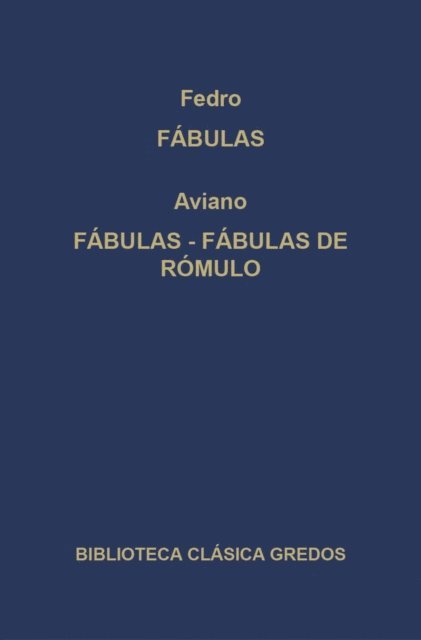 Aviano, Fedro - Fábulas. Fábulas. Fábulas de Rómulo., E-bok