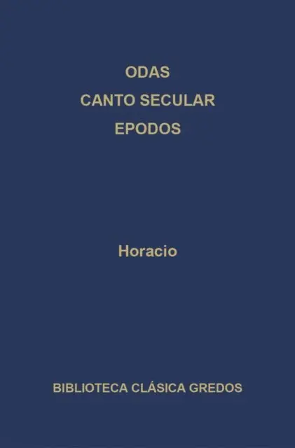 Horacio - Odas. Canto secular. Epodos, E-bok. Tillgänglighet: Lägg i varukorg