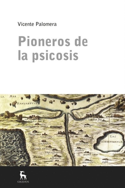 Vicente Palomera - Pioneros de la psicosis, E-bok