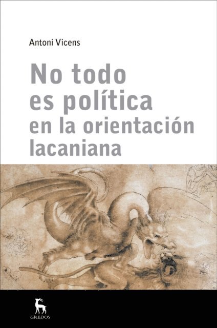 Antoni Vicens - No todo es política en la orientación lacaniana, E-bok