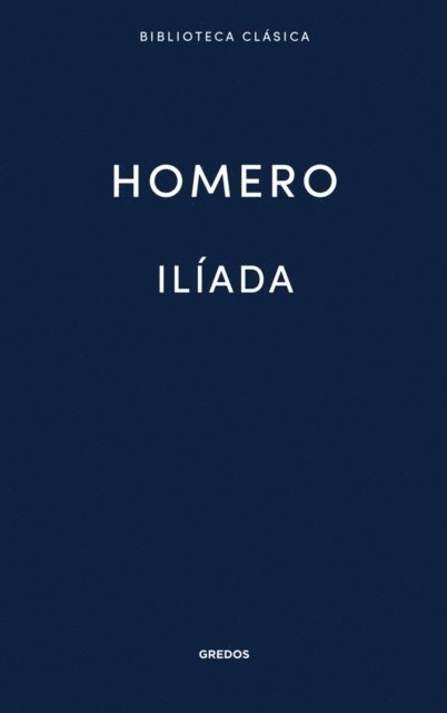 Homero - Ilíada, E-bok