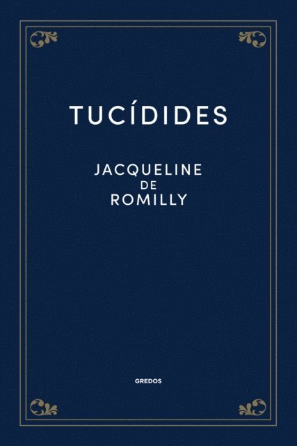 Jacqueline de Romilly - Tucídides, E-bok