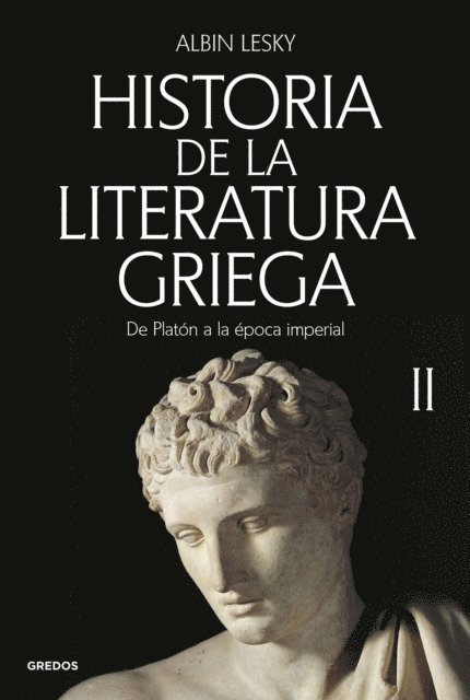 Albin Lesky - Historia de la literatura griega II, E-bok