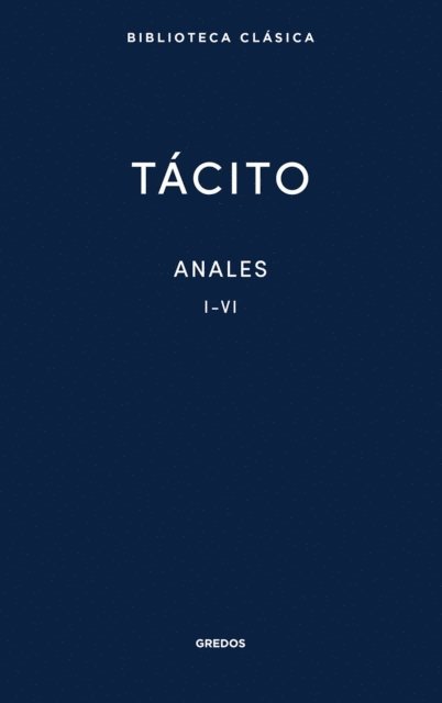 Publio Cornelio Tacito - Anales I. Libros I-VI, E-bok