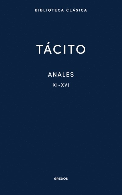 Publio Cornelio Tacito - Anales II. Libros XI-XVI, E-bok