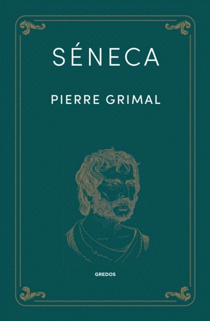 Pierre Grimal - Séneca, E-bok