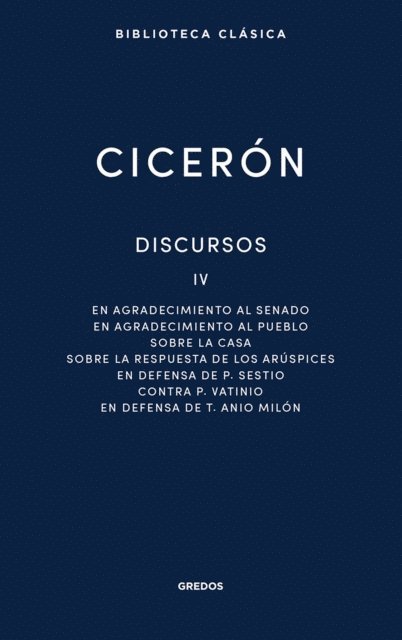 Marco Tulio Ciceron - Discursos IV, E-bok