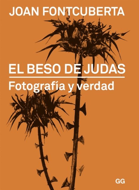 Joan Fontcuberta - El beso de Judas, E-bok