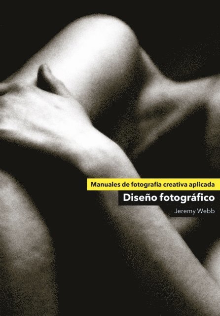 Jeremy Webb - Diseño fotográfico, E-bok. Tillgänglighet: Lägg i varukorg