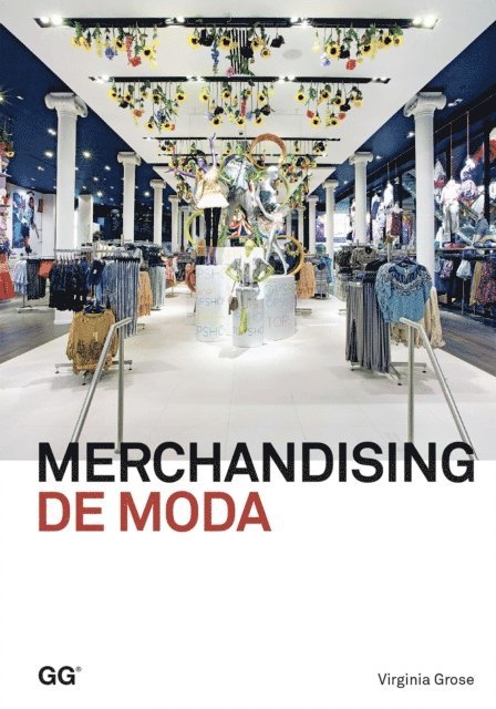 Virginia Grose - Merchandising de moda, E-bok