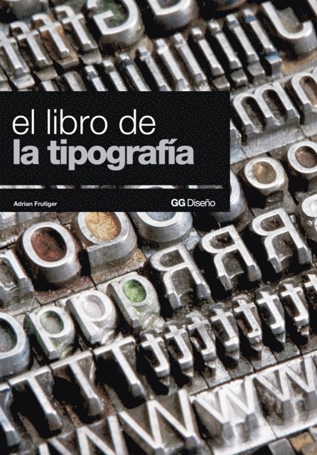 Adrian Frutiger - El libro de la tipografía, E-bok. Tillgänglighet: Lägg i varukorg