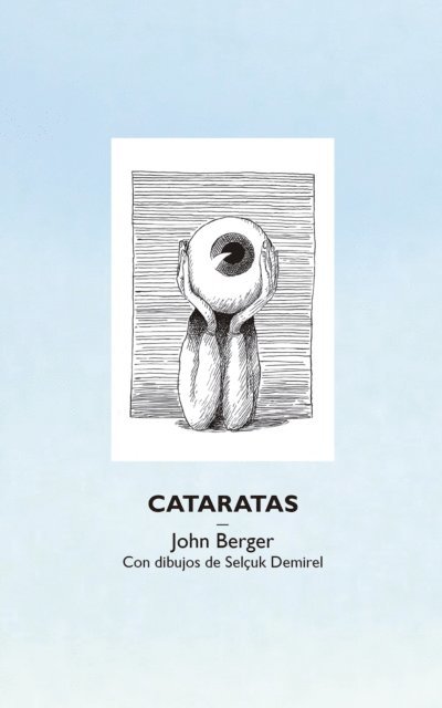 John Berger - Cataratas, E-bok