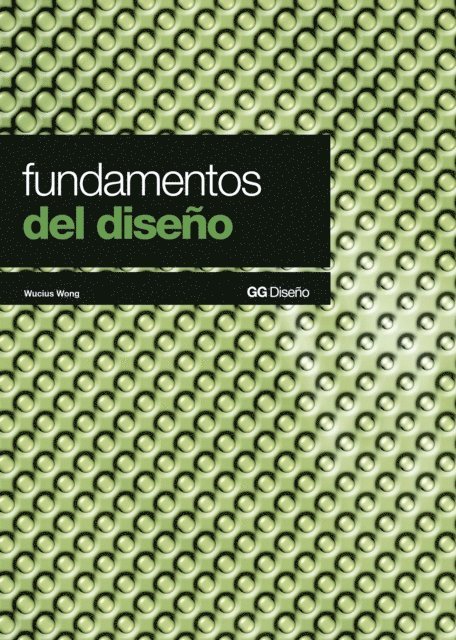 Wucius Wong - Fundamentos del diseño, E-bok