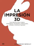 La impresiÃ³n 3D
