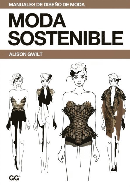 Alison Gwilt - Moda sostenible, E-bok