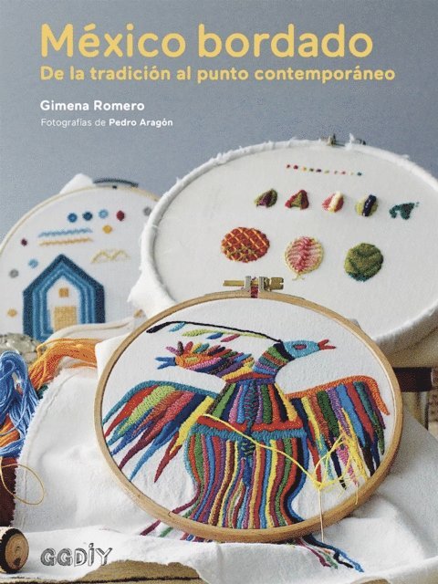 Gimena Romero - México bordado, E-bok